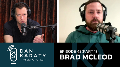 Episode #43 Part 1: Brad McLeod